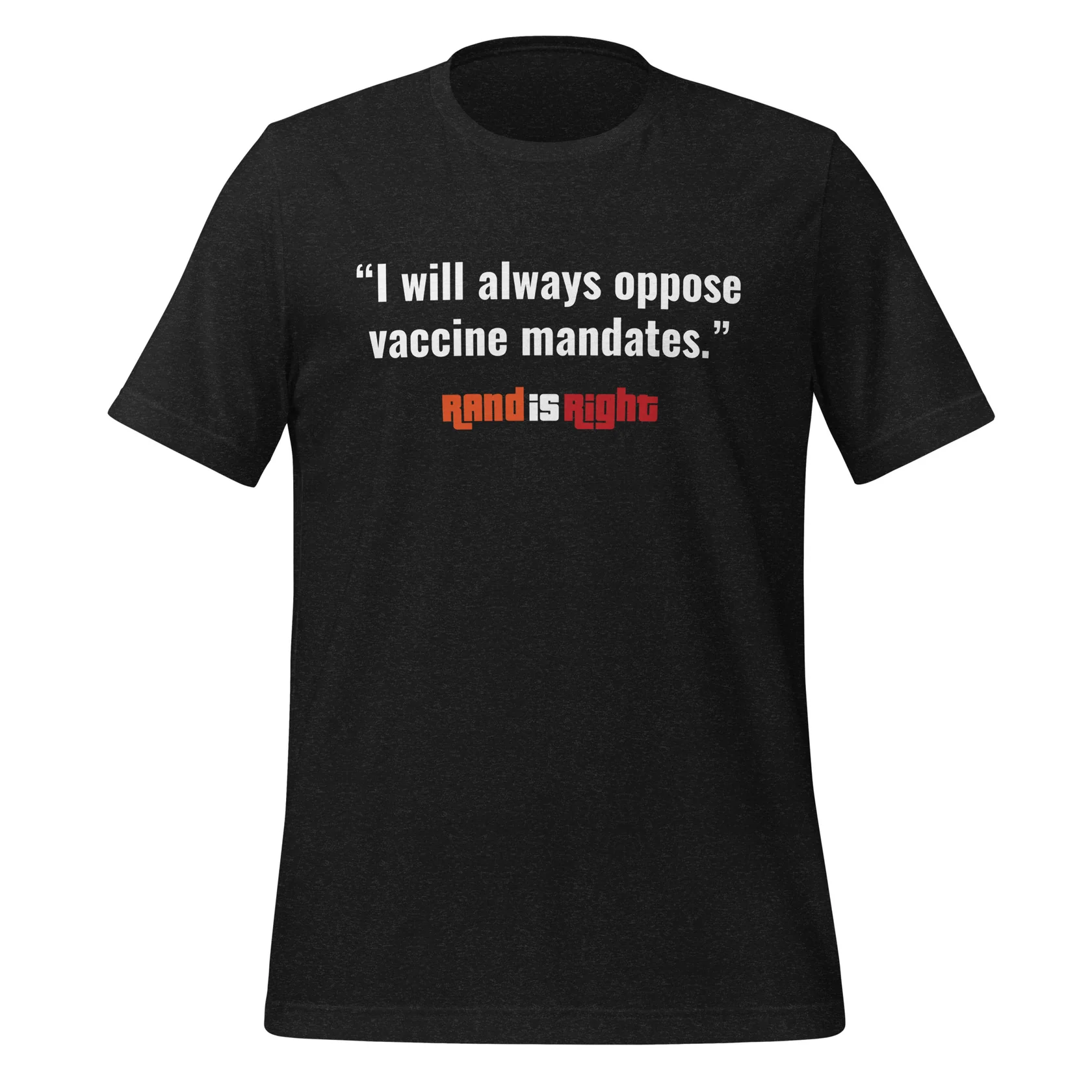 Vaccine Mandates Quote Tee